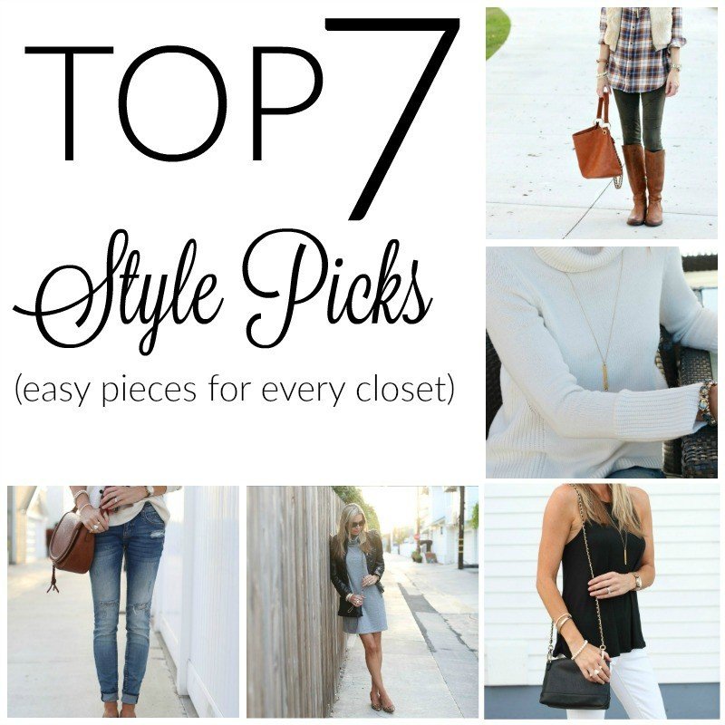 top 7 style picks