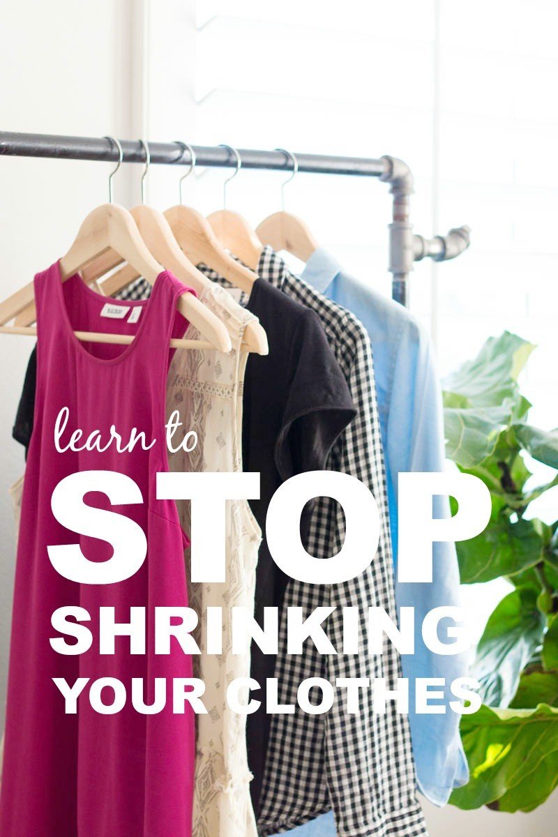 stop shrinking clothes