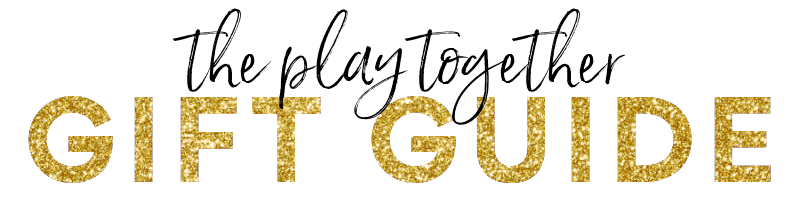 play together gift guide