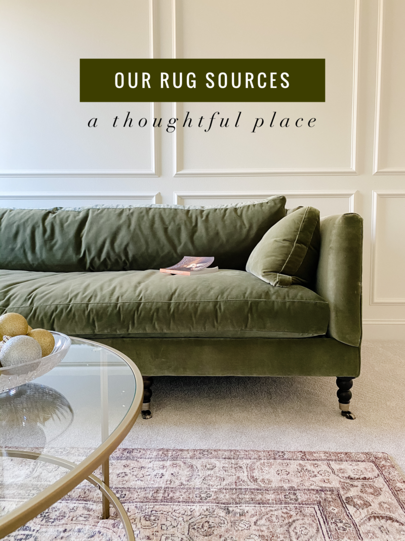 The Rugs in Our Home - A Thoughtful Place