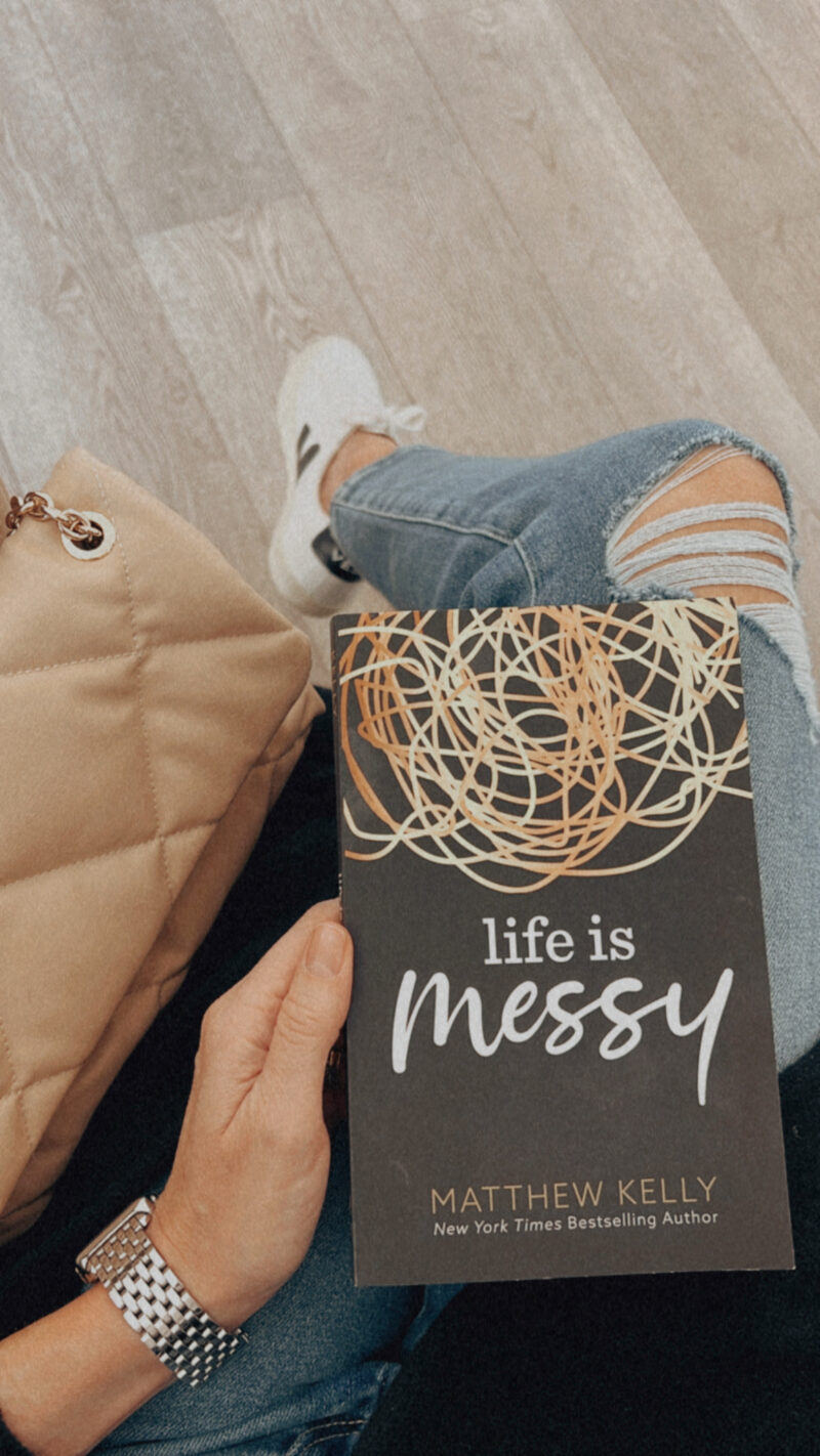 life is messy