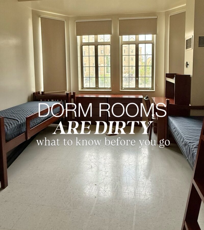 dorm rooms are dirty